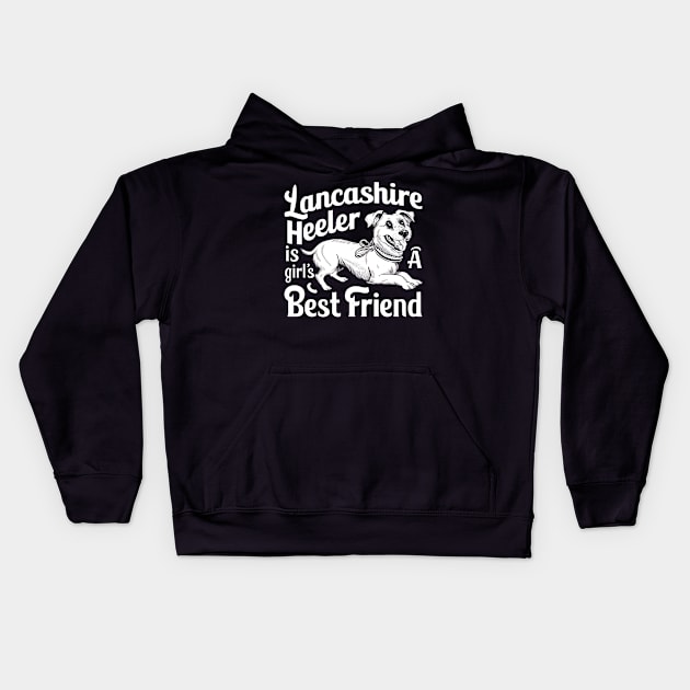 Lancashire Heeler is a girl's best friend Kids Hoodie by Abdulkakl